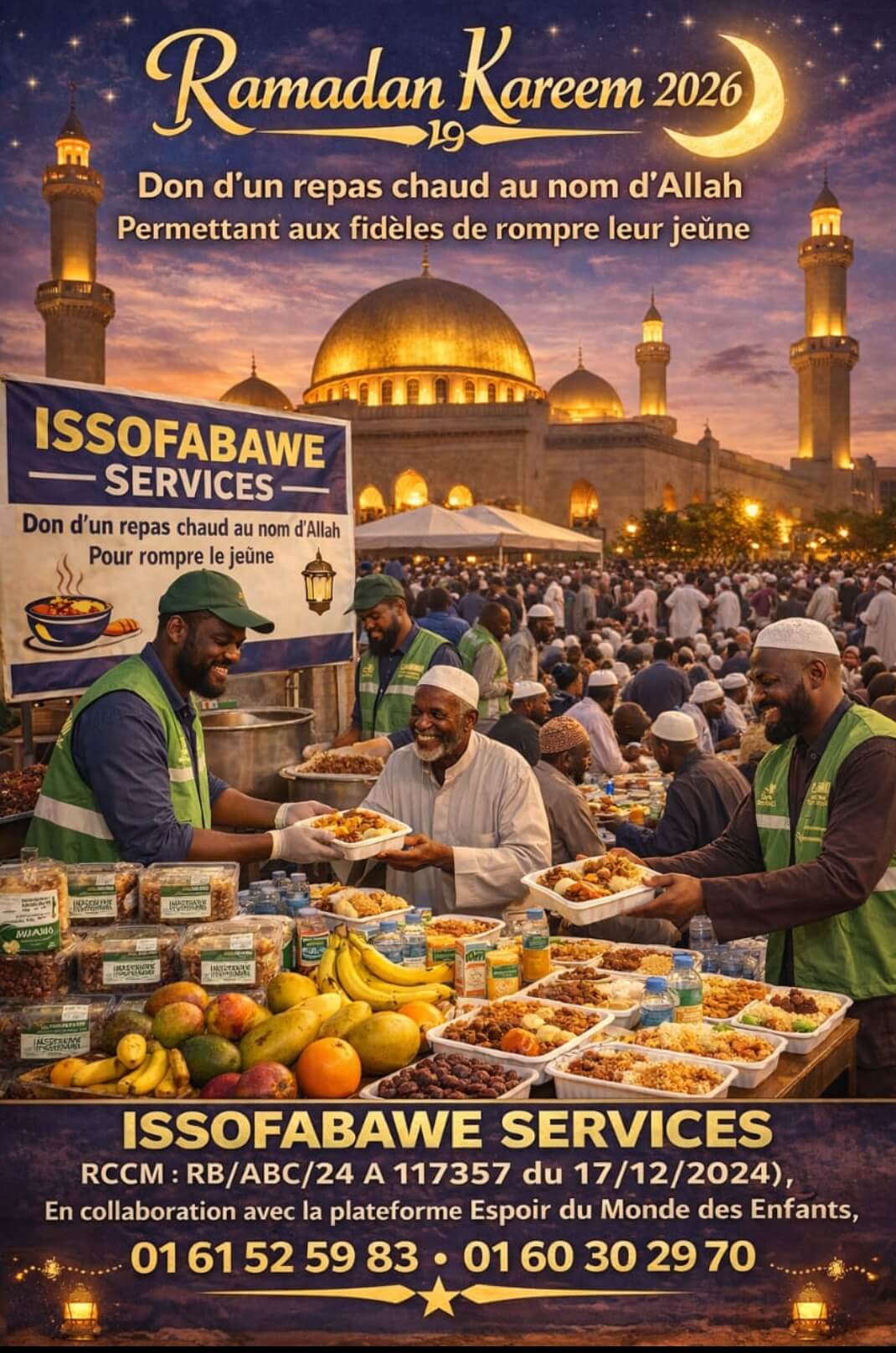 « Faire un don au nom d’Allah اللّه سبحانه وتعالى pour un IFTAR par jour, permettant aux fidèles musulmans de rompre leur jeûne chaque soir autour d’une mosquée. Ramadan Kareem 2026. Qu’Allah vous récompense au centuple pour vos bienfaits. »